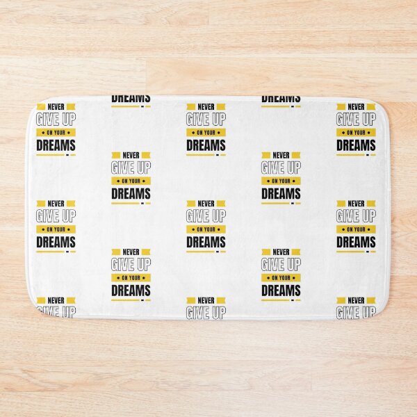 Item preview, Never Give Up On Your Dreams designed and sold by Stronskyj23.