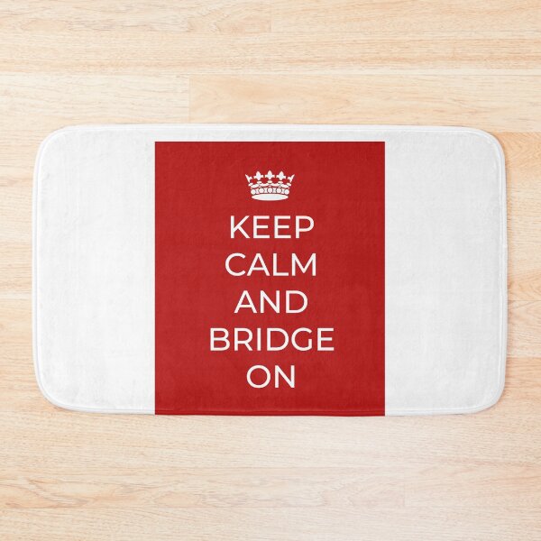 Item preview, Keep Calm and Bridge On designed and sold by VJKTees.