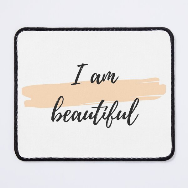 Item preview, I am beautiful meme designed and sold by DeevaValli.