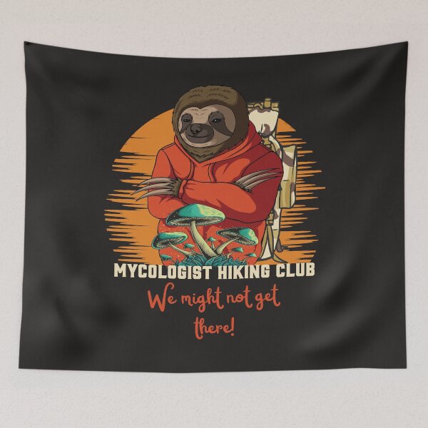 Item preview, Mycologist Hiking Club Funny Mycology Art designed and sold by MrEddie10.