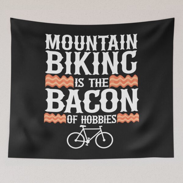 Item preview, Mountain Biking Is The Bacon designed and sold by StarcyWol.