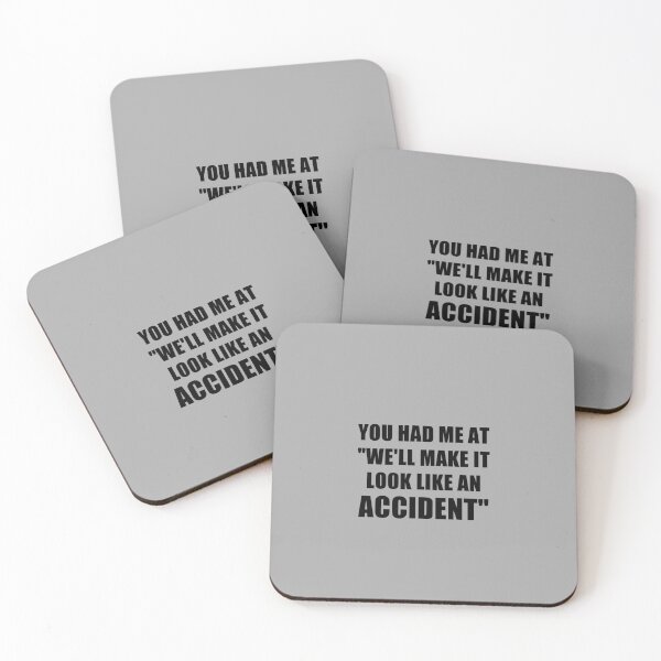 Item preview, fnny sarcastic offended saying YOU HAD ME AT "WE'LL MAKE IT LOOK LIKE AN ACCIDENT" gift  Birthday Meme Girlfriend boyfriend designed and sold by joygift369.