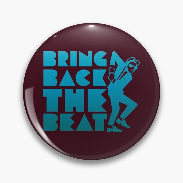 Item preview, Bring back the beat designed and sold by GRAFIKA65.