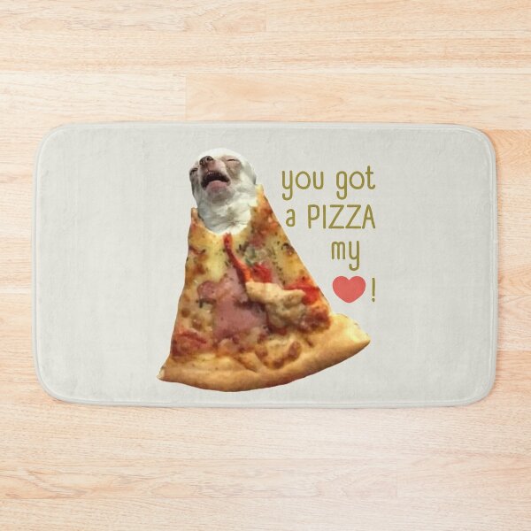 Item preview, You Got A Pizza My Heart - Pizza Is My Valentine designed and sold by ViewerEqualsPhoton.