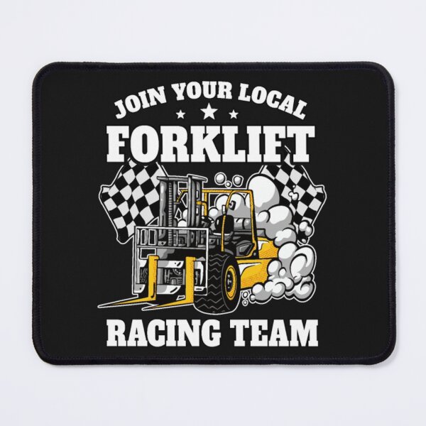 Item preview, Forklift Racing Team Funny designed and sold by StarcyWol.