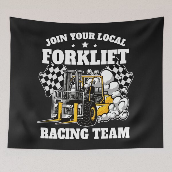 Item preview, Forklift Racing Team Funny designed and sold by StarcyWol.