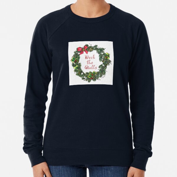 "Deck the Halls" Christmas Wreath Lightweight Sweatshirt