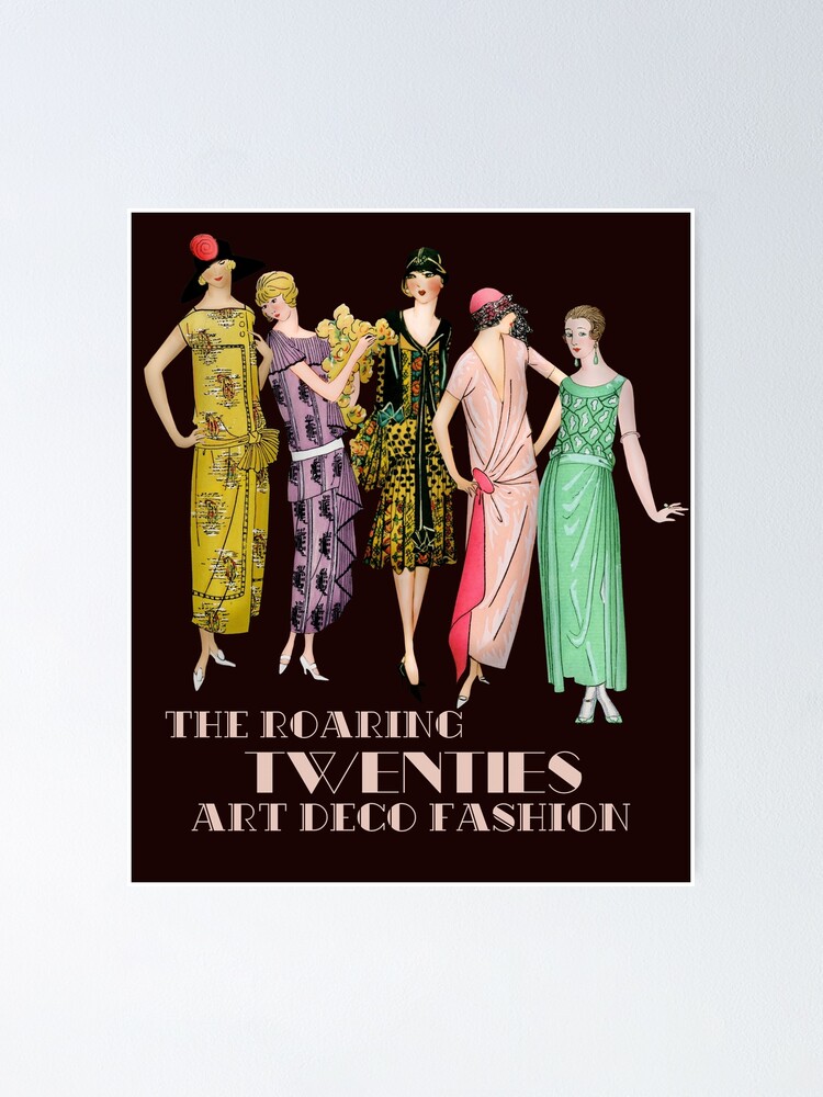 The Roaring 20s Art Deco Fashion Poster For Sale By Joseech Redbubble 0731