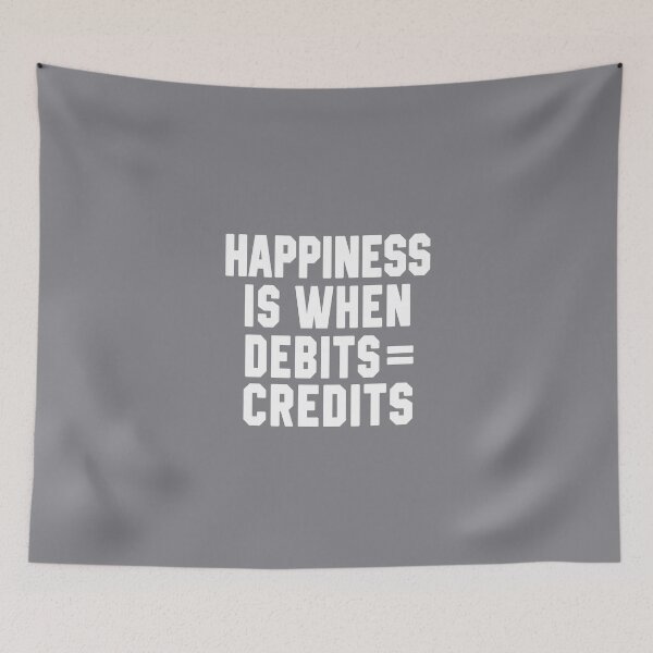 Item preview, Happiness Is When Debits = Credits designed and sold by STdesigns.