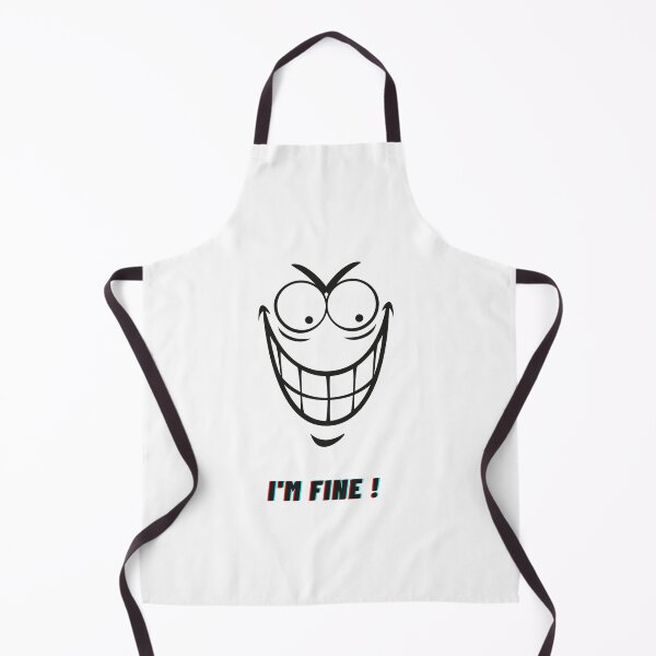 Item preview, I'M FINE with psycho smile designed and sold by Alexa5454.