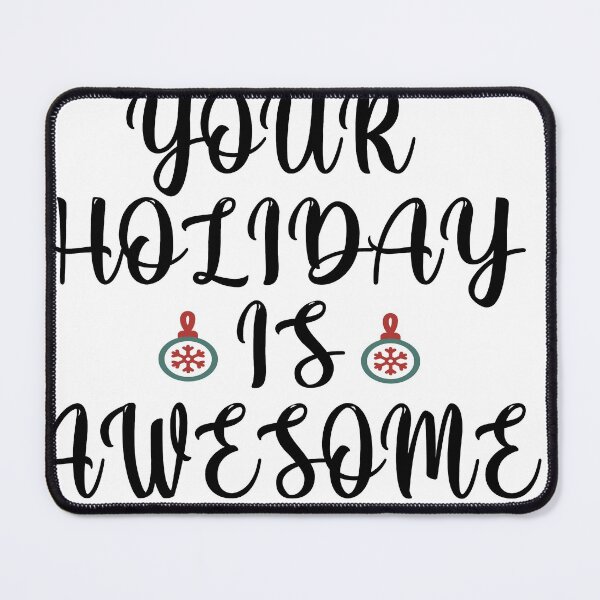 Item preview, I Think Your Holiday Is Awesome - Happy Holiday Christmas designed and sold by CoolButFunny.