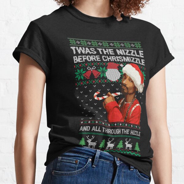 Hässlicher Weihnachtspullover 2022 Snoop Dogg 'Twas The Nizzle Before Chrismizzle Classic T-Shirt