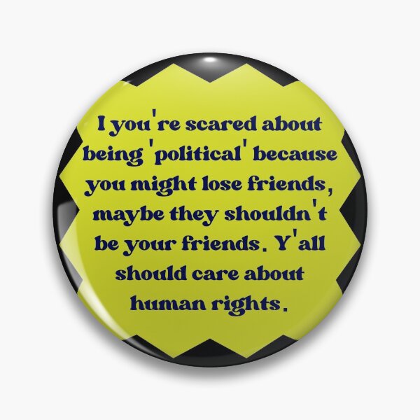 Item preview, You should care about Human Rights designed and sold by Picket Club.