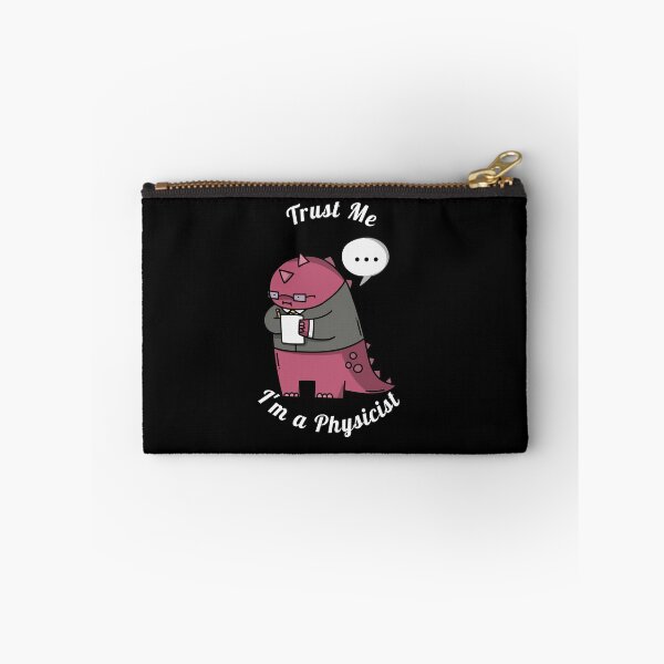 Item preview, Trust Me, I am a Physicist (White) designed and sold by eaguileram.
