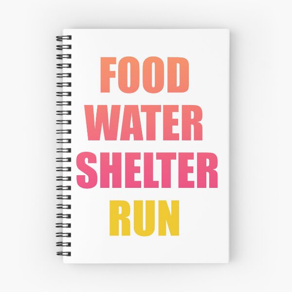 Item preview, Food Water Shelter Run designed and sold by storefoxmix.