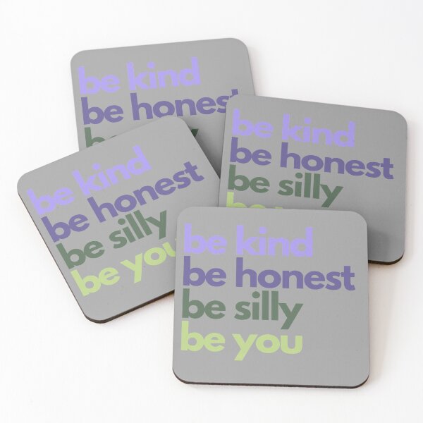 Item preview, Be kind be honest be silly be you designed and sold by aboniteblanc.