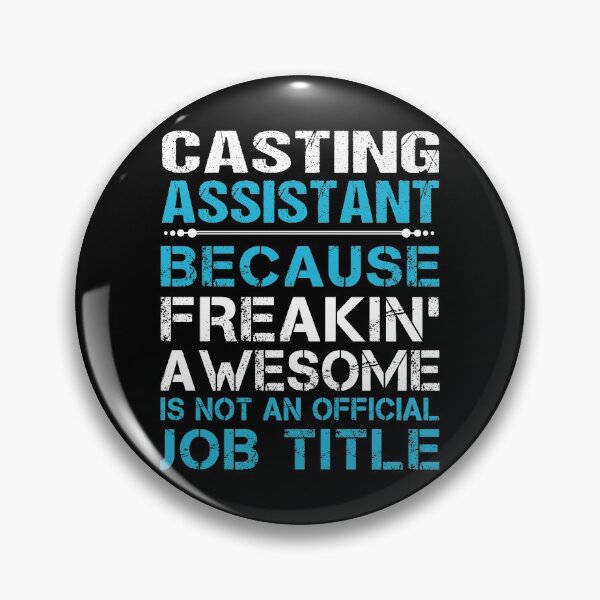 Item preview, Casting Assistant T Shirt - Freaking Awesome Job Gift Item Tee designed and sold by oetate4774.