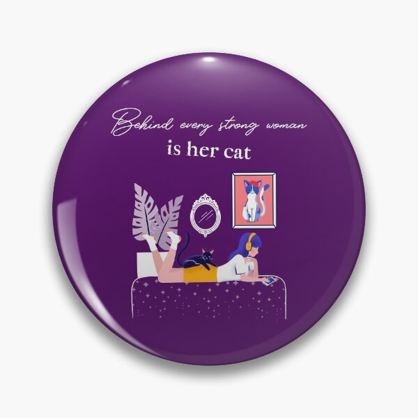 Item preview, behind every strong woman is her cat designed and sold by SuperiorPrints.
