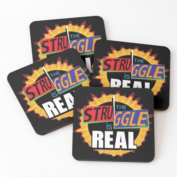 Item preview, The Struggle is Real designed and sold by Mindscaping.