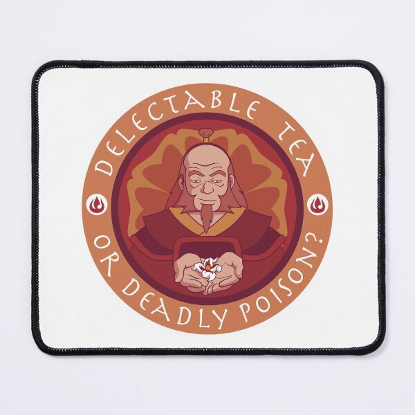 Item preview, Iroh - Delectable tea or deadly poison - Avatar The Last Airbender designed and sold by KATHHESTORE.