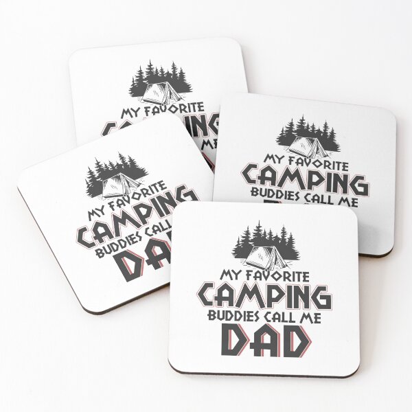 Item preview, My Favorite Camping Buddies Call Me Dad designed and sold by Dolphin Graphic.