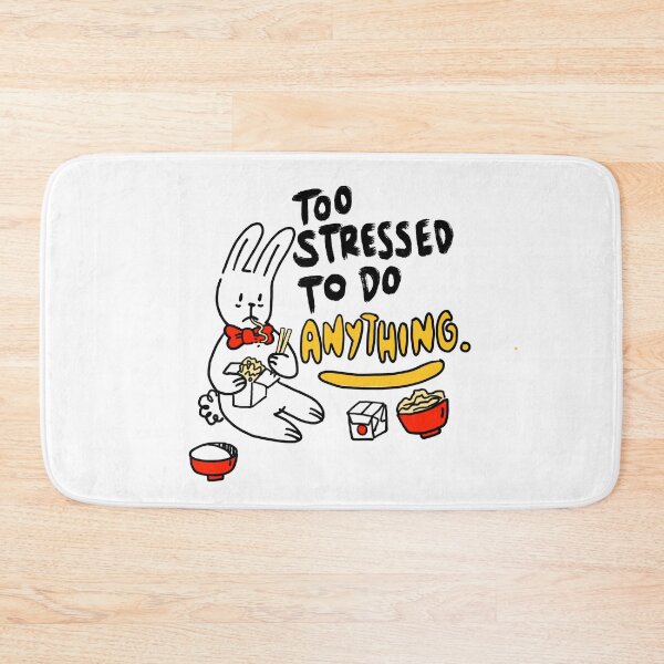 Item preview, Too Stressed! designed and sold by Arroyin.