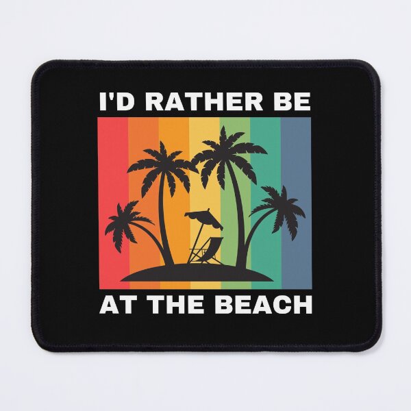 Item preview, I'd Rather Be at the Beach designed and sold by Crafty-Mornings.