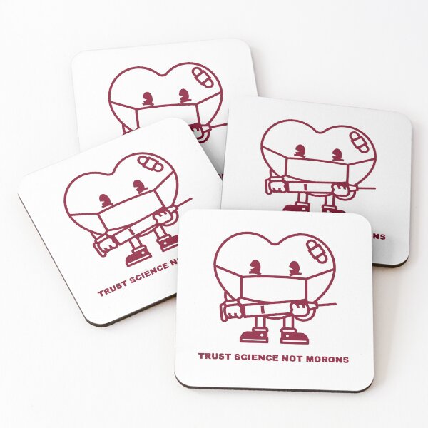 Item preview, Trust Science Not Morons. Have A Heart And Get Vaccinated designed and sold by Rebel-Design.