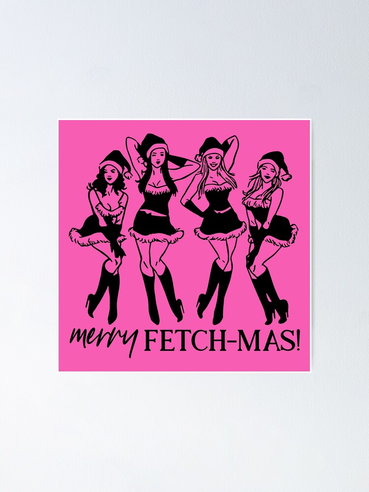 Merry Fetchmas Christmas T-Shirt Mean Girls