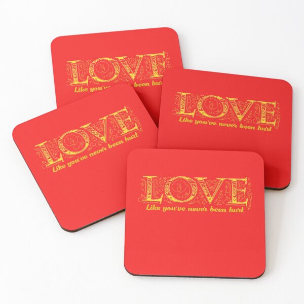 Item preview, LOVE Like You’ve Never Been Hurt designed and sold by Capiral Bucketlist.