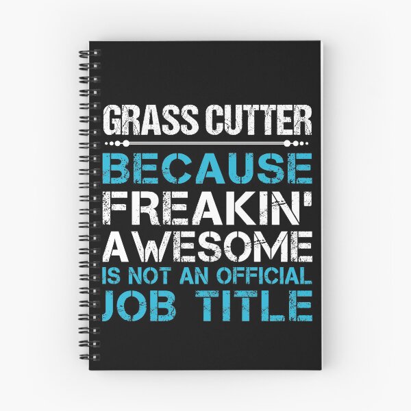 Item preview, Grass Cutter T Shirt - Freaking Awesome Job Gift Item Tee designed and sold by oetate4774.