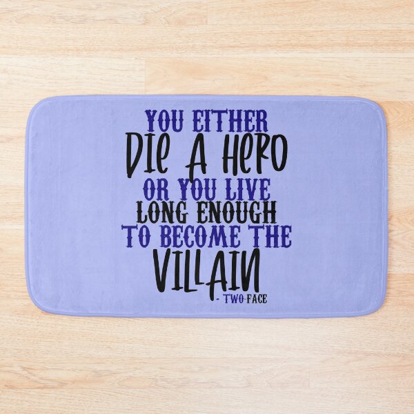 Item preview, You either die a hero or you live long enough to become the Villain designed and sold by Sticker Up.