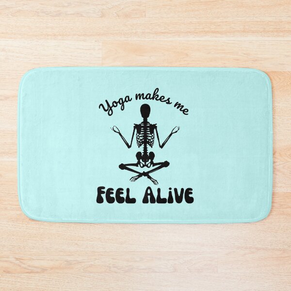 Item preview, Yoga makes me feel alive | Funny yoga skeleton designed and sold by BlkBearyDesigns.
