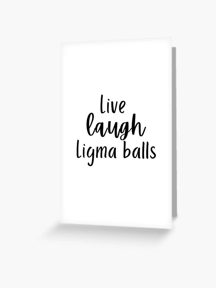 Ligma Balls Funny Pun Volleyball Fan Quote Gift Greeting Card by Jeff  Creation