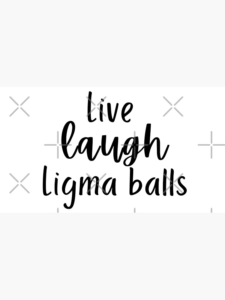 live laugh Ligma balls Cap for Sale by SelloutCentral