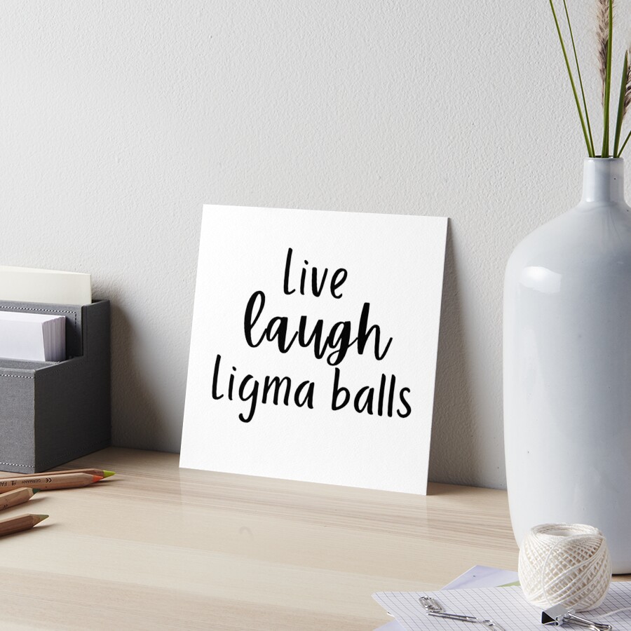 live laugh Ligma balls | Sticker