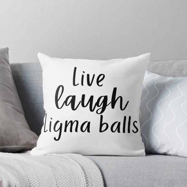 Artikel-Vorschau von live lachen Ligma-Kugeln, designt und verkauft von SelloutCentral.