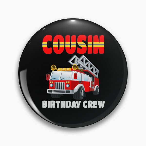 Item preview, Proud Job Cousin Birthday Crew Fire Truck Birthday Fireman designed and sold by LKTankdesign.
