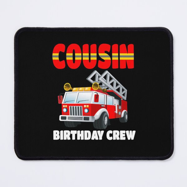 Item preview, Proud Job Cousin Birthday Crew Fire Truck Birthday Fireman designed and sold by LKTankdesign.