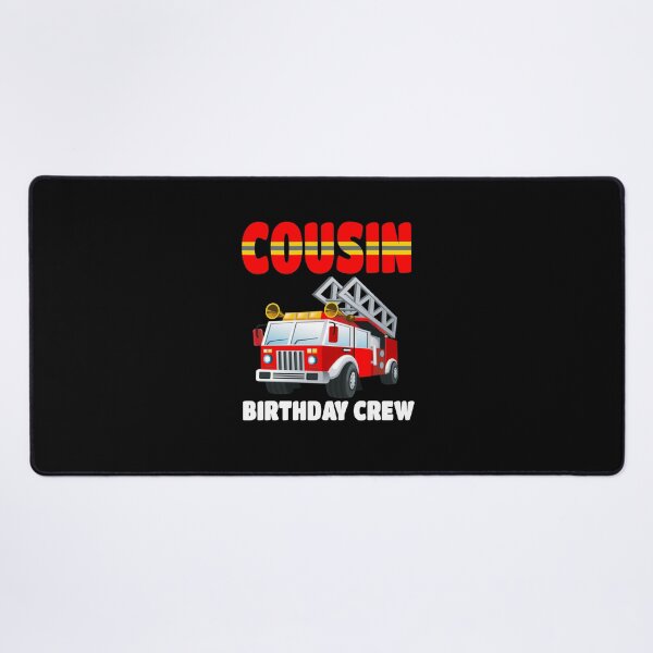 Item preview, Proud Job Cousin Birthday Crew Fire Truck Birthday Fireman designed and sold by LKTankdesign.