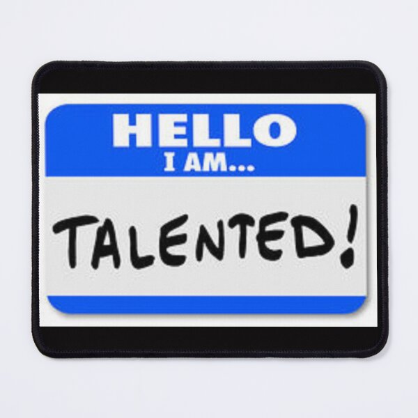 Item preview, Hello I Am.... Talented!  Funny Name Tag For Shirts and Stickers. designed and sold by lduke47.