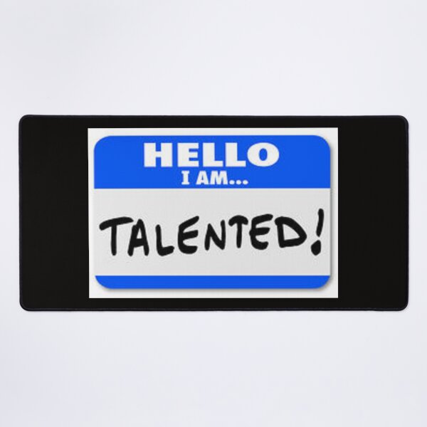 Item preview, Hello I Am.... Talented! Funny Name Tag For Shirts and Stickers. designed and sold by lduke47.