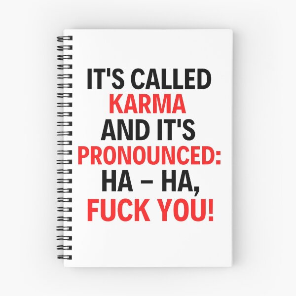 Item preview, Its Called Karma And Its Pronounced Ha Ha Fuck You designed and sold by chetan786.