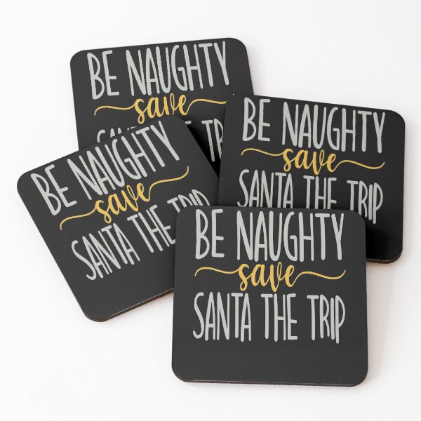 Item preview, Be Naughty Save Santa The Trip designed and sold by FOX1999-Design.