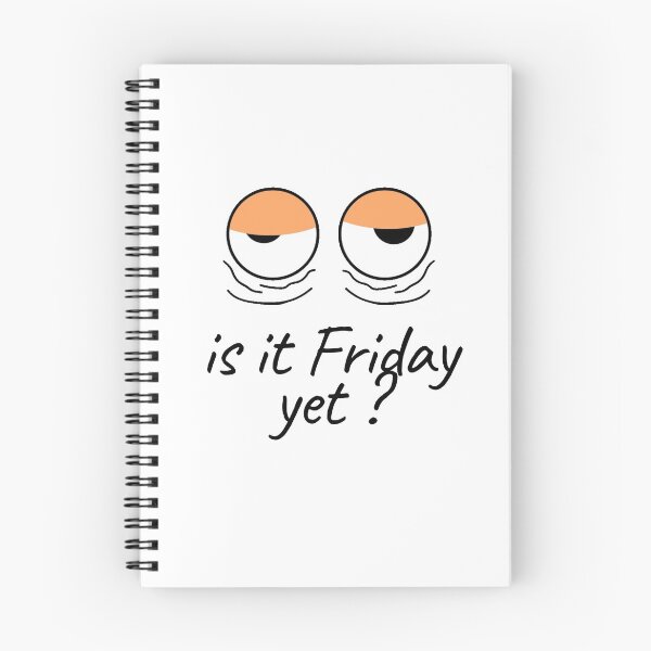 Item preview, Is it friday yet? designed and sold by glooop.