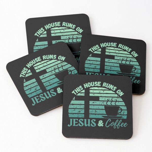 Item preview, This House Runs on JESUS and Coffee on Turquoise Distressed Sunset on Black - by Boo-da-chay designed and sold by Boo-da-chay.