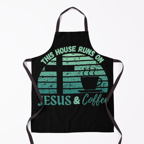 Item preview, This House Runs on JESUS and Coffee on Turquoise Distressed Sunset on Black - by Boo-da-chay designed and sold by Boo-da-chay.