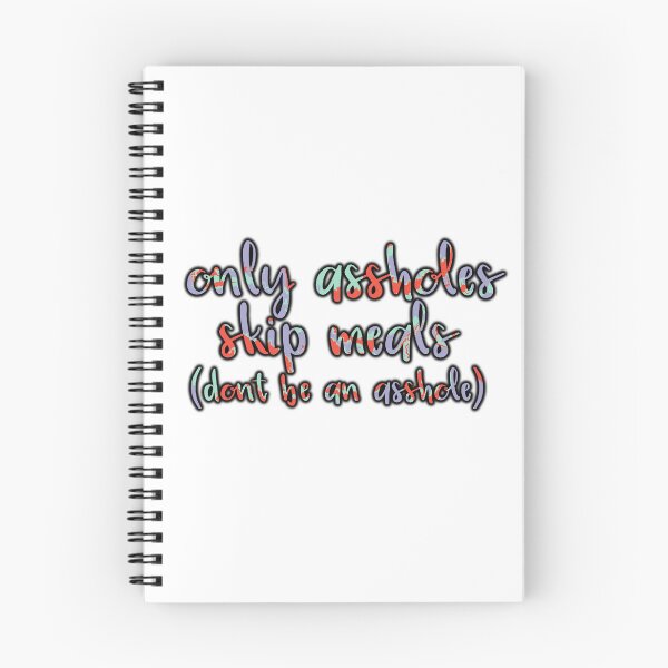 Item preview, Only A-Holes Skip Meals designed and sold by GrellenDraws.