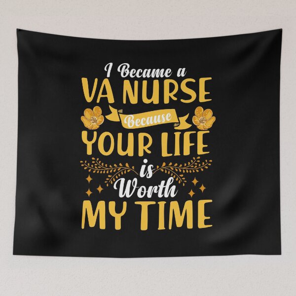 Item preview, I Became A VA Nurse Because Your Life is Worth My time designed and sold by GoZayaan.