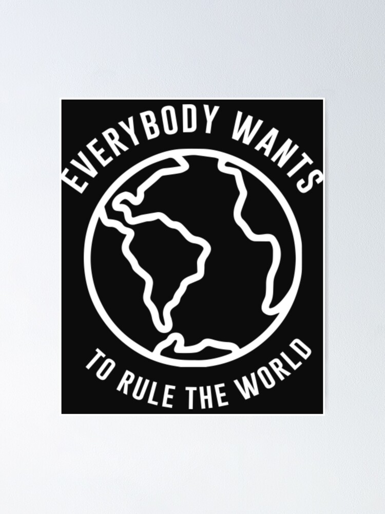 Tears For Fears Everybody wants to rule the world  Poster for Sale by  Etaaterangz